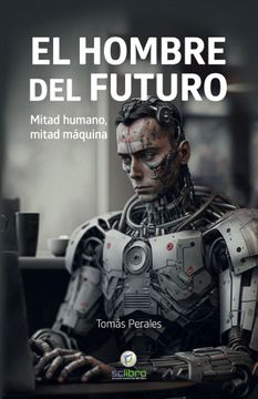 portada HOMBRE DEL FUTURO,EL (in Spanish)
