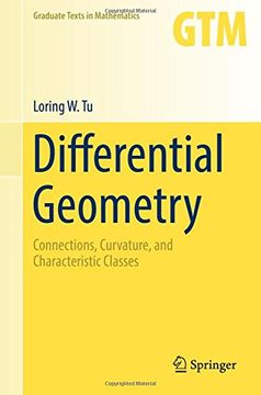 portada Differential Geometry: Connections, Curvature, And Characteristic Classes (graduate Texts In Mathematics) (en Inglés)