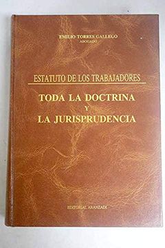 portada Estatuto de los Trabajadores Toda la Doctrina y la Jurisprudencia