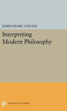 portada Interpreting Modern Philosophy (Princeton Legacy Library) (in English)