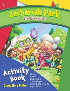portada Zechariah Park: The Tale Spinner Activity Book (en Inglés)