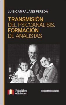 portada Transmision del Psicoanalisis Formacion de Analistas (in Spanish)