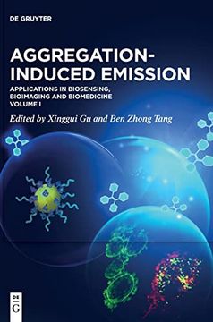 portada Aggregation-Induced Emission Applications in Biosensing, Bioimaging and Biomedicine Volume 1 (in English)