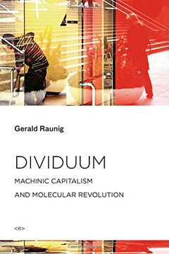 portada Dividuum: Machinic Capitalism and Molecular Revolution (in English)