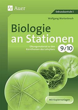 portada Biologie an Stationen 9-10: Übungsmaterial zu den Kernthemen des Lehrplans, Klasse 9/10 (en Alemán)