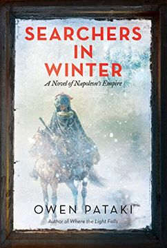 portada Searchers in Winter: A Novel of Napoleon'S Empire (in English)