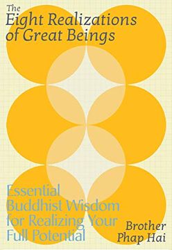 portada The Eight Realizations of Great Beings: Essential Buddhist Wisdom for Realizing Your Full Potential (en Inglés)