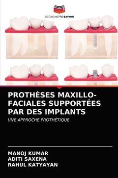 portada Prothèses Maxillo-Faciales Supportées Par Des Implants (in French)