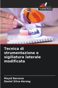 portada Tecnica di strumentazione e sigillatura laterale modificata (en Italiano)