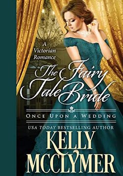 portada The Fairy Tale Bride (Once Upon a Wedding) (in English)