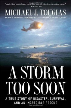 portada A Storm Too Soon: A True Story of Disaster, Survival, and an Incredible Rescue