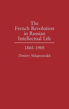 portada The French Revolution in Russian Intellectual Life: 1865-1905 (en Inglés)