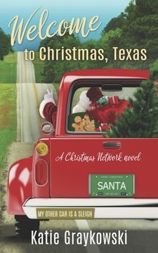 portada Welcome to Christmas, Texas: A Christmas Network Novel (en Inglés)
