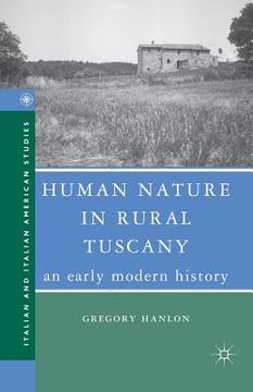 portada Human Nature in Rural Tuscany: An Early Modern History (en Inglés)