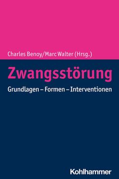portada Zwangsstorung: Grundlagen - Formen - Interventionen (en Alemán)