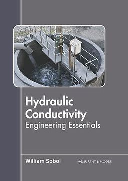 portada Hydraulic Conductivity: Engineering Essentials (en Inglés)