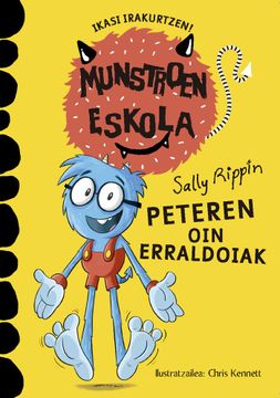 portada Peteren oin Erraldoiak: 4 (Munstroen Eskola) (in Basque)