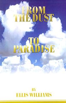 portada from the dust to paradise (en Inglés)