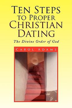 portada ten steps to proper christian dating (en Inglés)