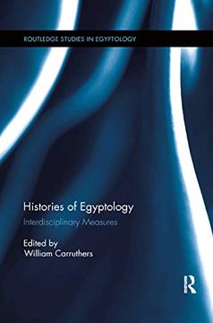 portada Histories of Egyptology: Interdisciplinary Measures: 02 (Routledge Studies in Egyptology) (en Inglés)