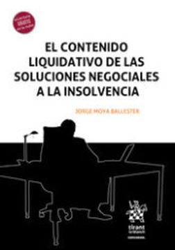 portada El Contenido Liquidativo de las Soluciones Negociales a la Insolvencia