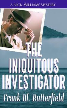 portada The Iniquitous Investigator (in English)