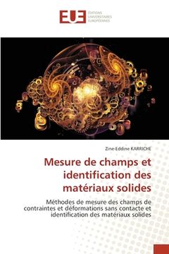 portada Mesure de champs et identification des matériaux solides (in French)