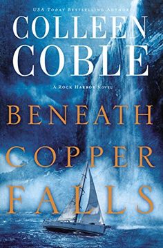 portada Beneath Copper Falls (Rock Harbor Series) (in English)