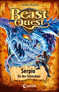 portada Beast Quest (Band 65) - Serpio, eis des Schreckens: Beliebte Abenteuerreihe für Kinder ab 8 Jahren (en Alemán)