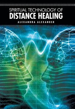 portada Spiritual Technology of Distance Healing (en Inglés)