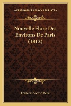 portada Nouvelle Flore Des Environs De Paris (1812) (in French)