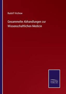 portada Gesammelte Abhandlungen zur Wissenschaftlichen Medicin (en Alemán)