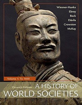 portada A History of World Societies, Volume 1: To 1600 (in English)