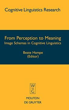 portada From Perception to Meaning: Image Schemas in Cognitive Linguistics (Cognitive Linguistics Research, 29) (en Inglés)