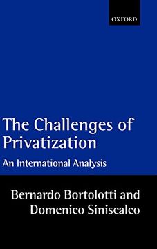 portada Challenges of Privatization, The: An International Analysis (en Inglés)