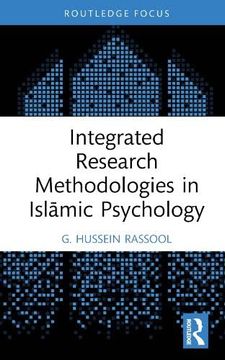 portada Integrated Research Methodologies in Islamic Psychology (en Inglés)