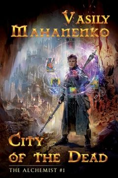 portada City of the Dead (The Alchemist Book #1): LitRPG Series (in English)