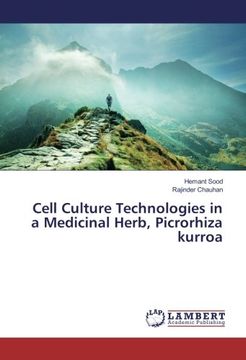 portada Cell Culture Technologies in a Medicinal Herb, Picrorhiza kurroa