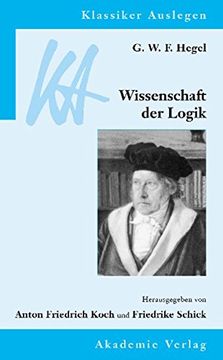 portada G. W. F. Hegel: Wissenschaft Der Logik (en Alemán)