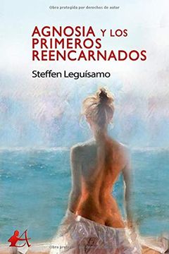 portada Agnosia y los Primeros Reencarnados (in Spanish)