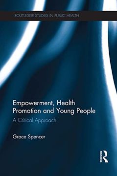 portada Empowerment, Health Promotion and Young People (Routledge Studies in Public Health) (en Inglés)