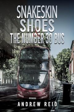 portada Snakeskin Shoes & the Number 30 bus