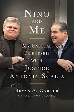 portada Nino and me: My Unusual Friendship With Justice Antonin Scalia (en Inglés)