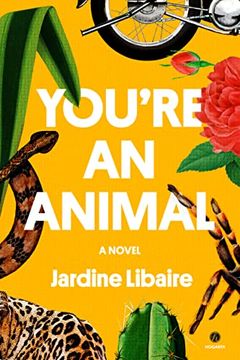 portada You're an Animal: A Novel (in English)