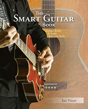 portada The Smart Guitar Book: Guitar Chords & Scales Reference Book (en Inglés)