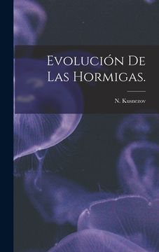 portada Evolución De Las Hormigas. (en Inglés)