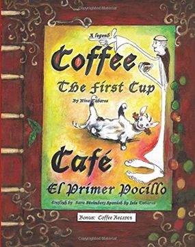 portada Coffee The First Cup: Cafe El Primer Pocillo: Volume 1