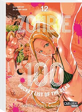 portada Zombie 100 - Bucket List of the Dead 12 (en Alemán)