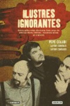 portada ilustres ignorantes (in Spanish)