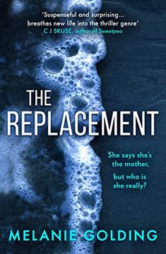portada The Replacement: From the Bestselling Author of Little Darlings Comes a Brand new Suspenseful Thriller Full of Twist and Turns for Winter 2021 (en Inglés)